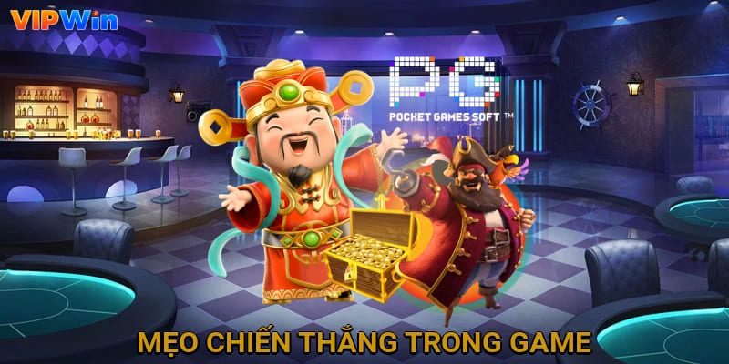 Mẹo chiến thắng trong game